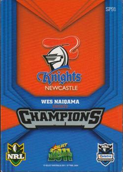 2011 NRL Champions - Silver Parallel #SP91 Wes Naiqama Back